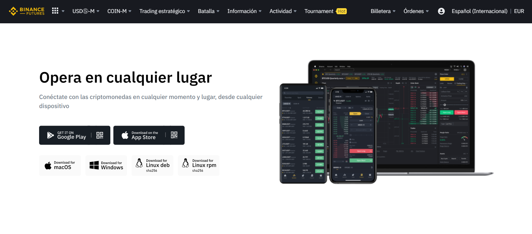 La plataforma está disponible en versiones móvil, de escritorio y web La plataforma está disponible en versiones móvil, de escritorio y web